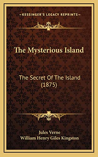 The Mysterious Island: The Secret Of The Island (1875)